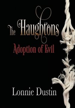 portada The Haughtons Adoption of Evil: Adoption of Evil (en Inglés)
