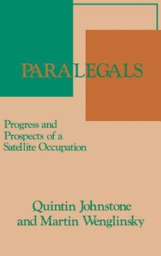 portada paralegals: progress and prospects of a satellite occupation (en Inglés)