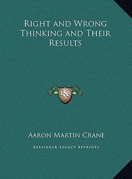 portada right and wrong thinking and their results (en Inglés)