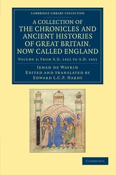 portada A Collection of the Chronicles and Ancient Histories of Great Britain, now Called England: Volume 3 (Cambridge Library Collection - Rolls) (in English)