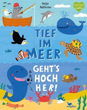 portada Tief im Meer Geht's Hoch Her! (in German)