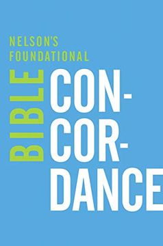 portada Nelson'S Foundational Bible Concordance (en Inglés)