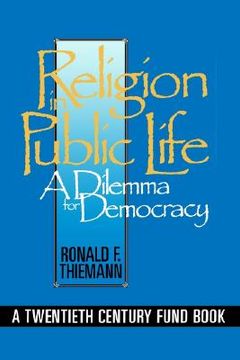 portada religion in public life: a dilemma for democracy (en Inglés)
