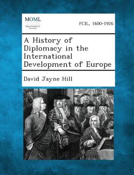 portada A History of Diplomacy in the International Development of Europe