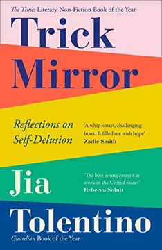 portada Trick Mirror: Reflections on Self-Delusion (en Inglés)