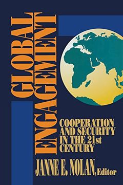 portada Global Engagement: Cooperation and Security in the 21St Century (en Inglés)