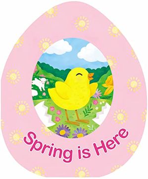 portada Spring is Here (an Easter Egg-Shaped Board Book) (en Inglés)