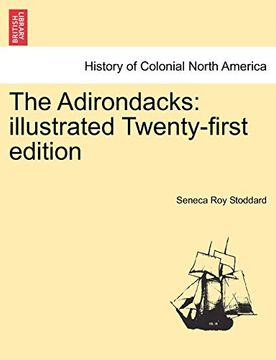 portada The Adirondacks: Illustrated Twenty-First Edition 