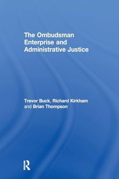 portada The Ombudsman Enterprise and Administrative Justice (en Inglés)
