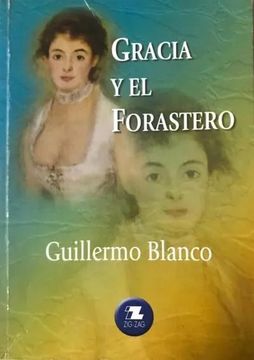 Gracia y el Forastero (in Spanish)