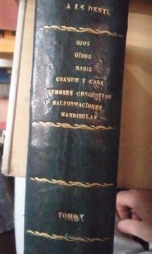 portada OJOS, OIDOS, NARIZ, CRÁNEO Y CARA (Madrid, 1900) Tratado de Cirugía Clínica y Operatoria, Tomo V