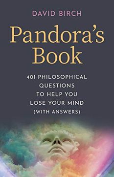 portada Pandora's Book: 401 Philosophical Questions to Help You Lose Your Mind (with Answers)