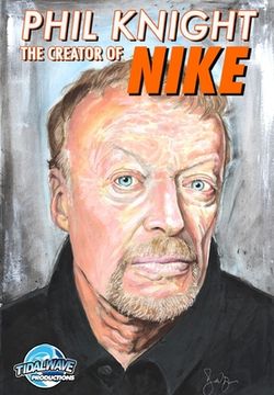 portada Orbit: Phil Knight: Co-Founder of NIKE (en Inglés)