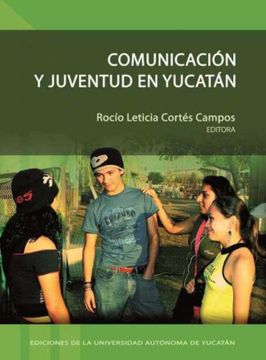 portada Comunicación y Juventud en Yucatán (in Spanish)