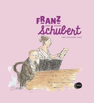 portada Franz Schubert (First Discovery Music)