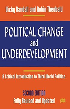 portada Political Change and Underdevelopment: A Critical Introduction to Third World Politics 