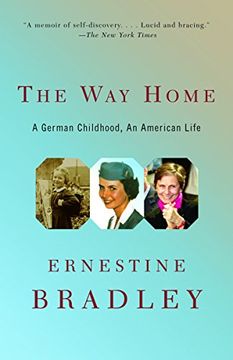 portada The Way Home: A German Childhood, an American Life