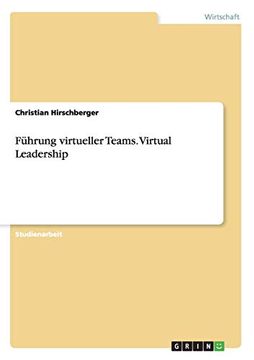 portada Führung Virtueller Teams. Virtual Leadership (en Alemán)