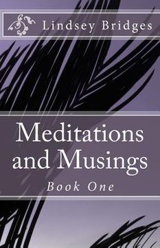 portada Meditations and Musings: Book One (en Inglés)