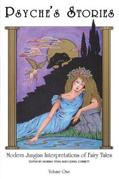 portada Psyche's Stories, Volume 1: Modern Jungian Interpretations of Fairy Tales (in English)