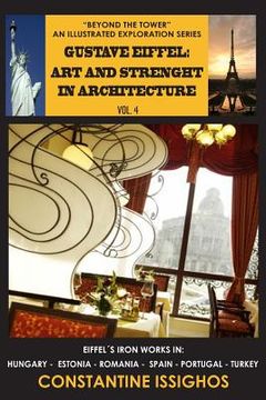 portada Gustave Eiffel: Art and Strength in Architecture: The Eiffel Illustrated Exploration Series (en Inglés)