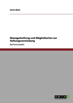 portada Managerhaftung und Möglichkeiten zur Haftungsvermeidung (German Edition)