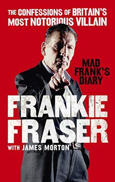 portada Mad Frank's Diary: The Confessions of Britain’S Most Notorious Villain (en Inglés)
