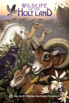 portada Wildlife of the Holy Land: An Auc Press Nature Foldout (en Inglés)