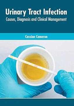 portada Urinary Tract Infection: Causes, Diagnosis and Clinical Management (en Inglés)