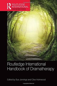 portada Routledge International Handbook of Dramatherapy (Routledge International Handbooks)