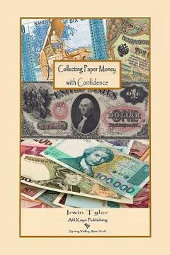 portada Collecting Paper Money with Confidence (en Inglés)