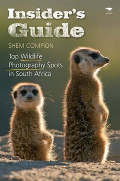portada Insider's Guide: Top Wildlife Photography Spots in South Africa (en Inglés)