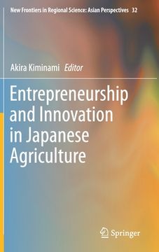 portada Entrepreneurship and Innovation in Japanese Agriculture (en Inglés)