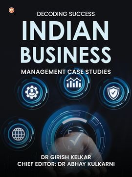portada Decoding Success: Indian Business Management Case Studies (en Inglés)