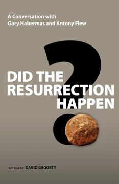 portada Did the Resurrection Happen? A Conversation With Gary Habermas and Antony Flew (Veritas Forum Books) (en Inglés)