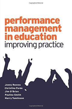 portada Performance Management in Education: Improving Practice (Published in Association With the British Educational Leadership and Management Society) 