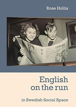 portada English on the Run: In Swedish Social Space (en Inglés)