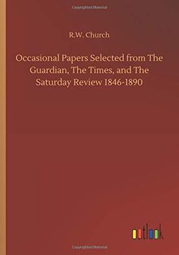 portada Occasional Papers Selected From the Guardian, the Times, and the Saturday Review 1846-1890 (en Inglés)