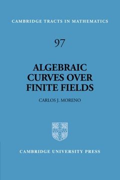 portada Algebraic Curves Over Finite Fields Paperback: Error-Correcting Codes and Exponential Sums (Cambridge Tracts in Mathematics) 
