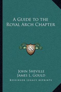 portada a guide to the royal arch chapter