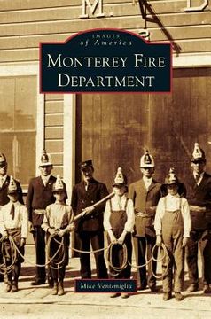 portada Monterey Fire Department (en Inglés)