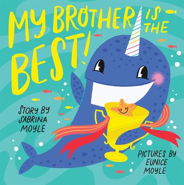 portada My Brother is the Best! (a Hello! Lucky Book) (en Inglés)