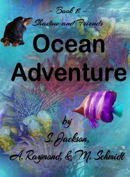 portada Shadow and Friends Ocean Adventure (in English)