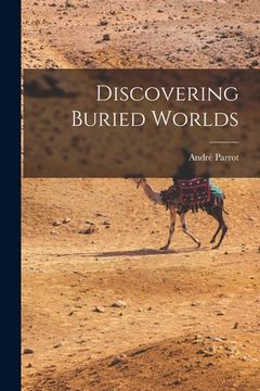 portada Discovering Buried Worlds (in English)