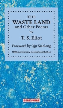 portada THE WASTE LAND and Other Poems: 100th Anniversary International Edition