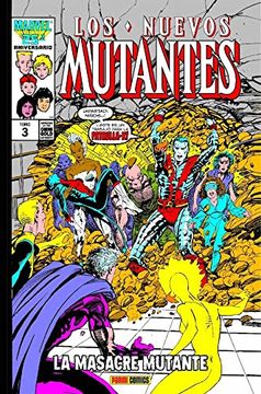 portada Los Nuevos Mutantes 3. La Masacre Mutante (in Spanish)