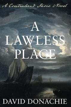 portada A Lawless Place (The Contraband Shore, 2) (Volume 2) (en Inglés)