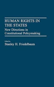portada Human Rights in the States: New Directions in Constitutional Policymaking 