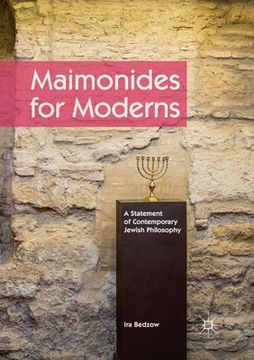 portada Maimonides for Moderns: A Statement of Contemporary Jewish Philosophy (en Inglés)