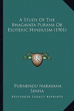 portada a study of the bhagavata purana or esoteric hinduism (1901)